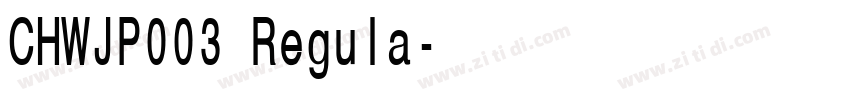 CHWJP003 Regula字体转换 CHWJP003 Regula字体转换
